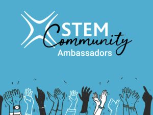 STEM Community Ambassadors